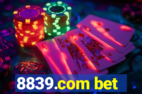 8839.com bet